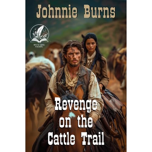Revenge on the Cattle Trail