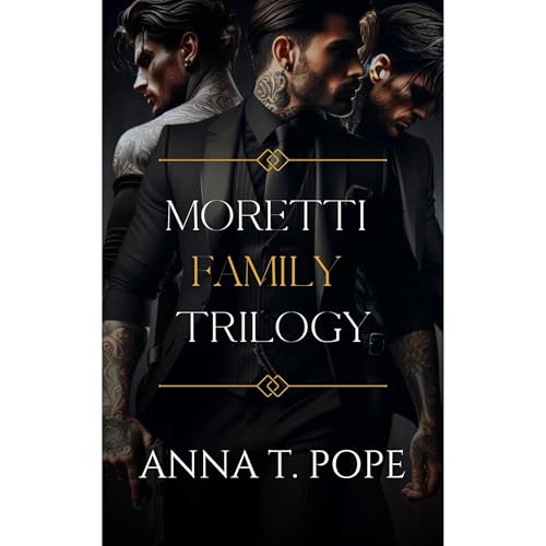 Moretti Family Trilogy