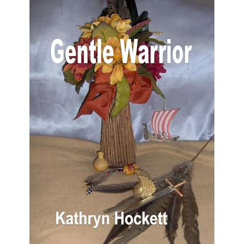 Gentle Warrior by Kathryn Kramer