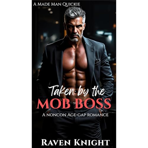 Taken by the Mob Boss