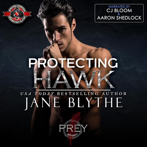 Protecting Hawk (Special Forces: Operation Alpha)