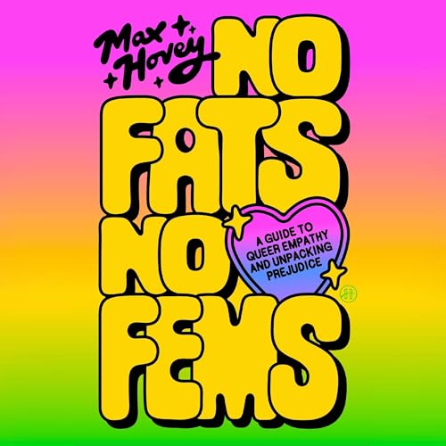 No Fats, No Fems by Max Hovey