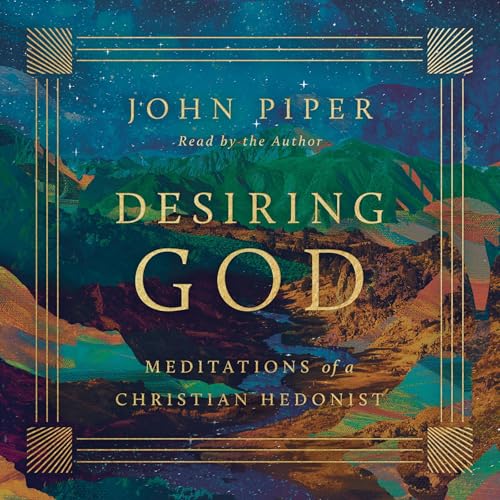 Desiring God (Revised Edition)