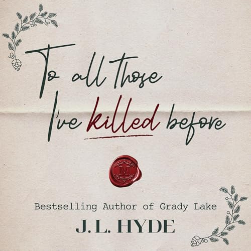 To All Those I've Killed Before