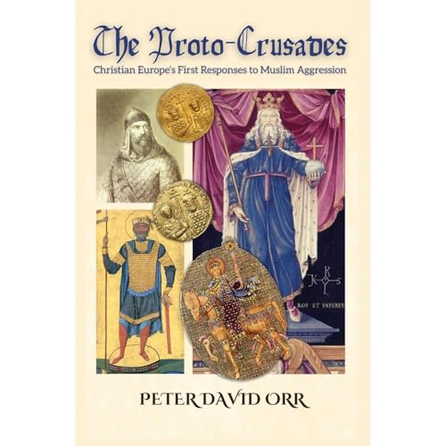 The Proto-Crusades