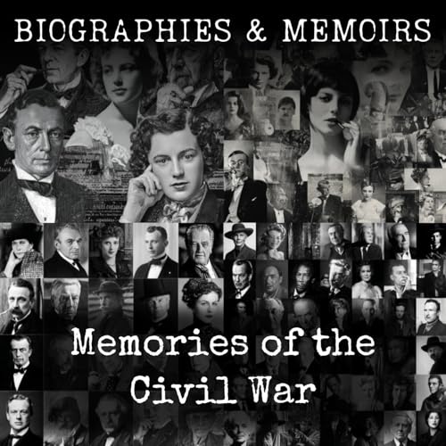 Memories of the Civil War by Henry B. James