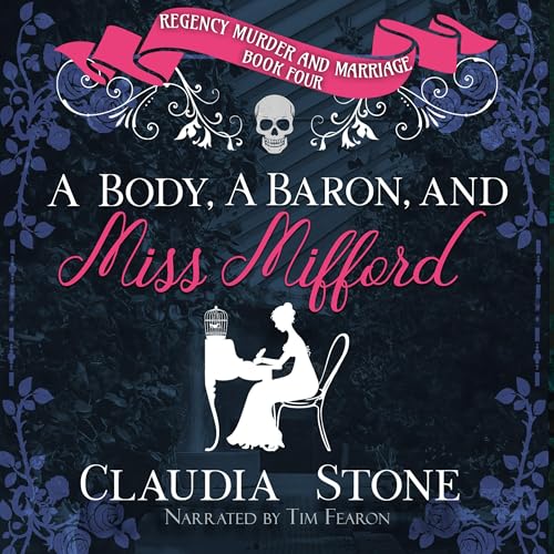 A Body, a Baron, and Miss Mifford