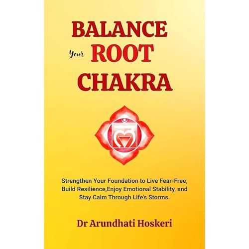 Balance Your Root Chakra