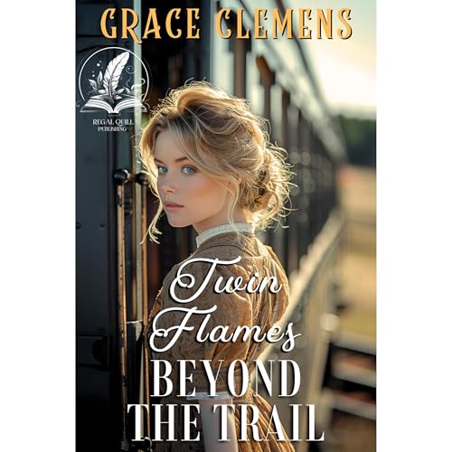 Twin Flames Beyond the Trail by Grace Clemens