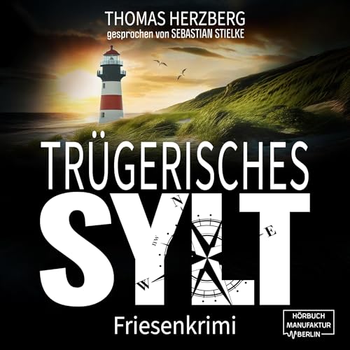 Trügerisches Sylt by Thomas Herzberg