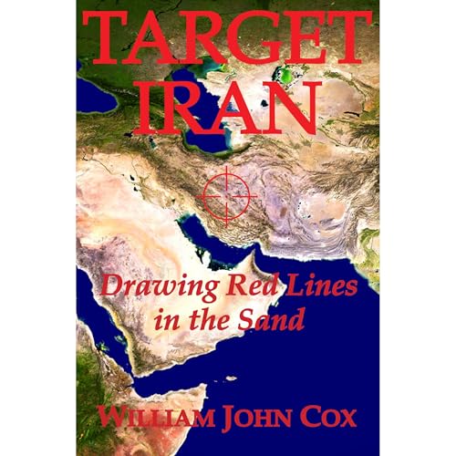 Target Iran: Drawing Red Lines in the Sand