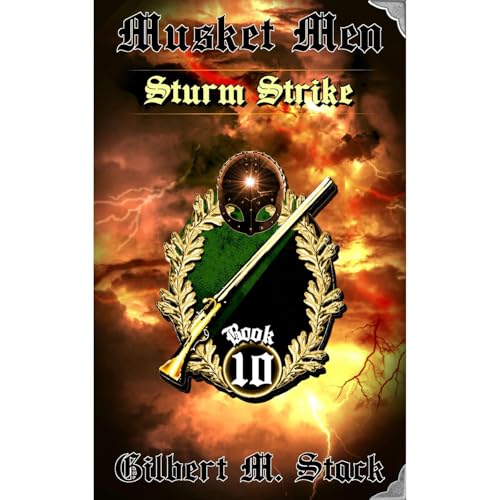Sturm Strike by Gilbert M. Stack