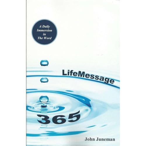 LifeMessage 365 by John Juneman