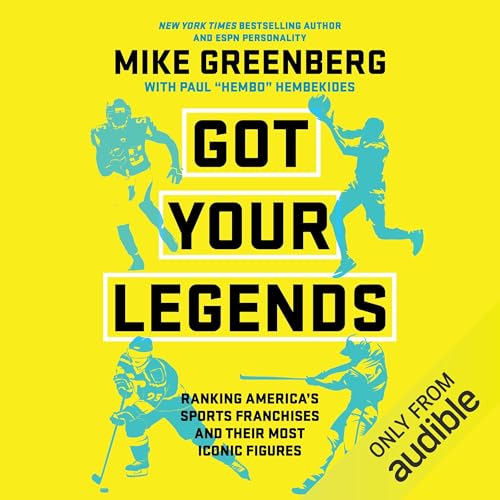 Got Your Legends by Mike Greenberg