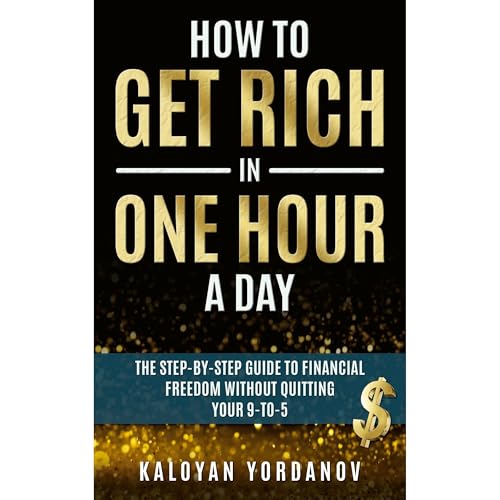 How to Get Rich in One Hour a Day