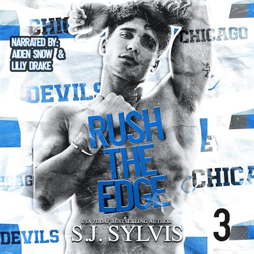 Rush the Edge by SJ Sylvis