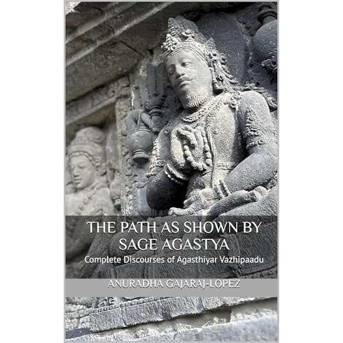 The Path as Shown by Sage Agastya