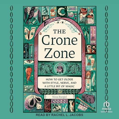 The Crone Zone
