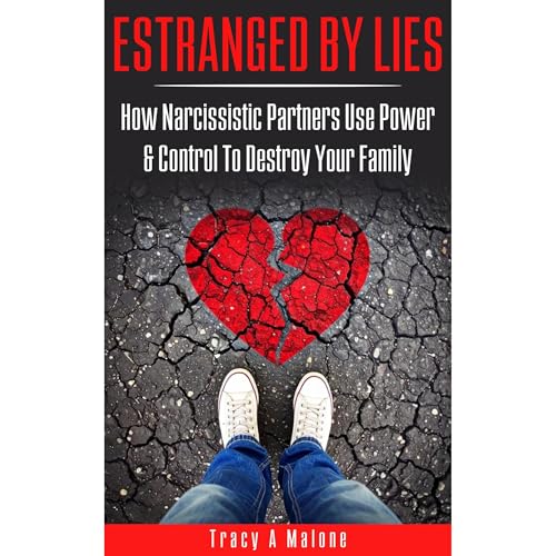 Estranged By Lies by Tracy Malone