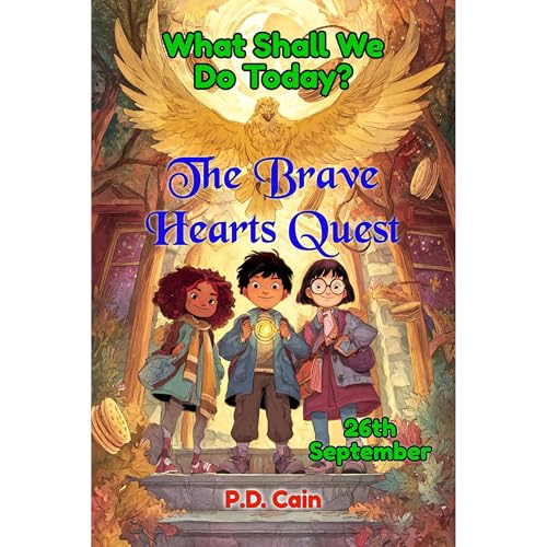 The Brave Hearts Quest