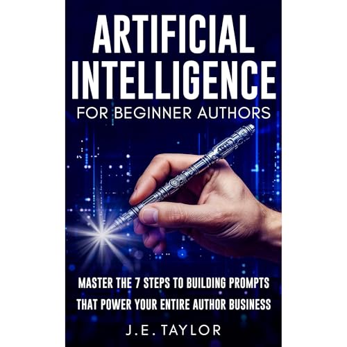 Artificial Intelligence for Beginner Authors by J.E. Taylor