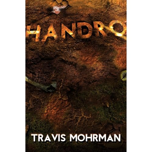 Handro by Travis Mohrman