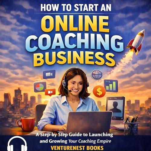 How to Start an Online Coaching Business