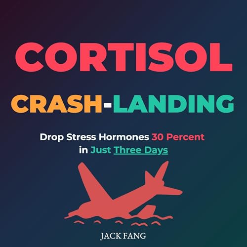 Cortisol Crash-Landing