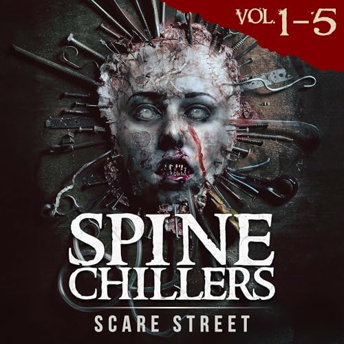 Spine Chillers, Volumes 1-5: Short Horror Stories Anthology