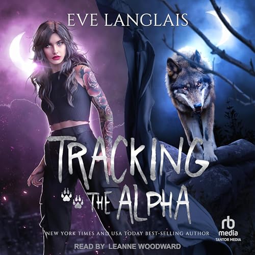 Tracking the Alpha by Eve Langlais