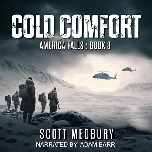 Cold Comfort by Scott Medbury