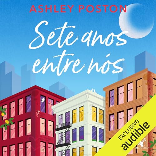 Sete anos entre nós