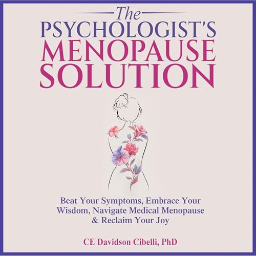 The Psychologist's Menopause Solution