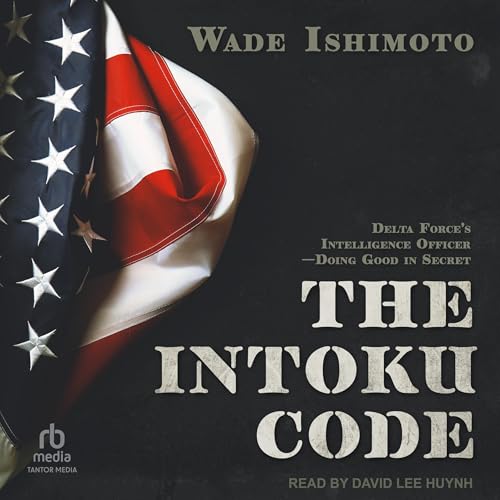 The Intoku Code by Wade Ishimoto