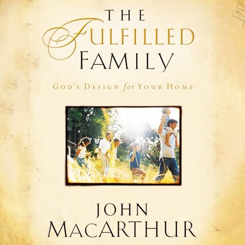 The Fulfilled Family