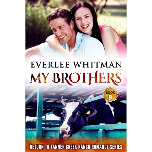 My Brothers by Everlee Whitman