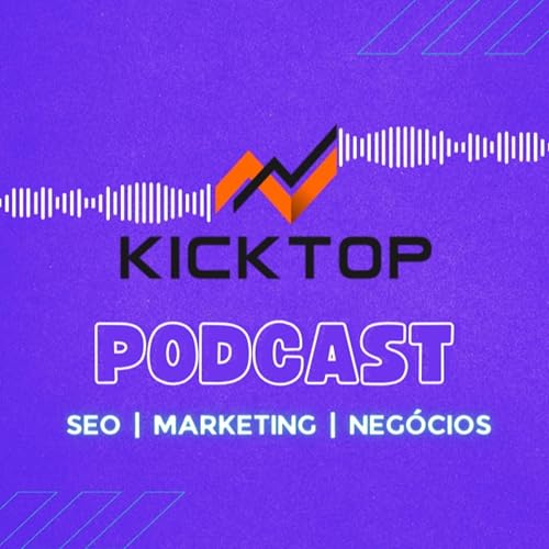 SEO MARKETING PORTUGUÊS - KICKTOP by Kicktop SEO