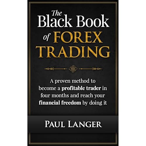 The Black Book of Forex Trading by Paul Langer