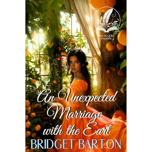 An Unexpected Marriage with the Earl