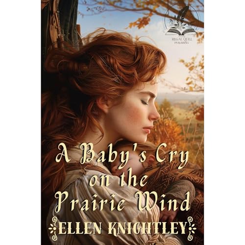 A Baby's Cry on the Prairie Wind