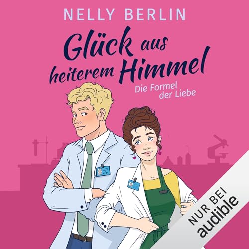 Glück aus heiterem Himmel by Nelly Berlin