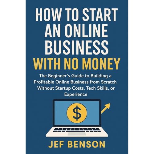 How to Start an Online Business with No Money