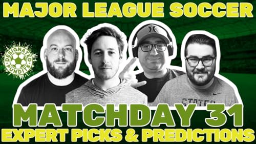 MLS Week 31 Expert Picks and Predictions by Unknown