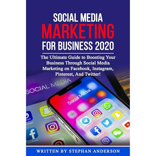 SOCIAL MEDIA MARKETING FOR BUSINESS 2020