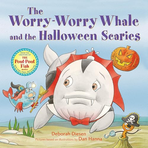 The Worry-Worry Whale and the Halloween Scaries