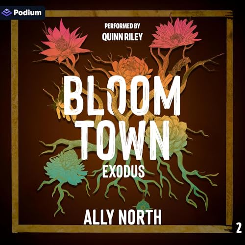 Bloom Town: Exodus