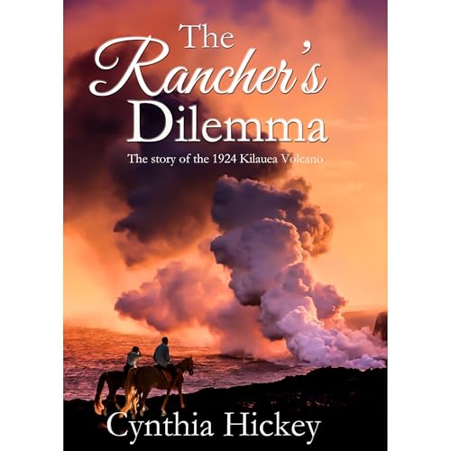 The Rancher's Dilemma, a historical romance