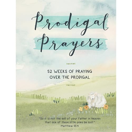 Prodigal Prayers by Patsy Burnette