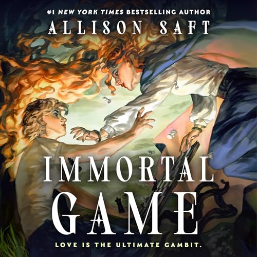 Immortal Game by Allison Saft