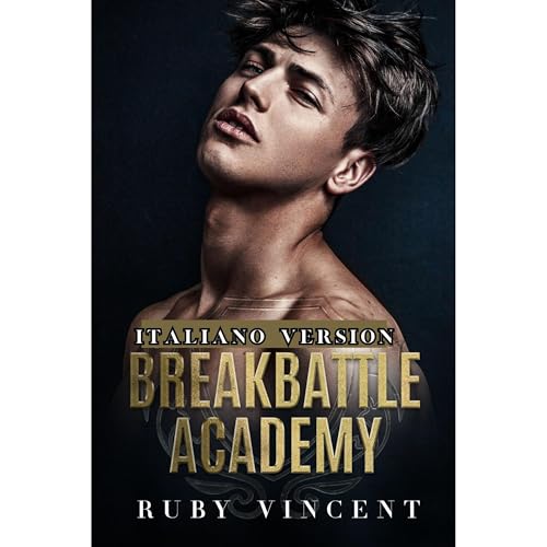 Breakbattle Academy by Ruby Vincent